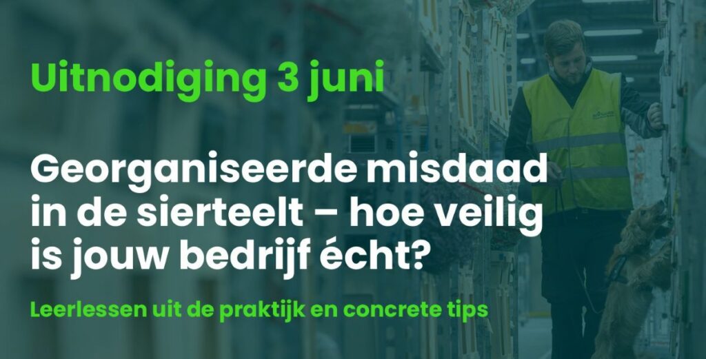 Uitnodiging ondernemersbijeenkomst over ondermijning in de sierteelt op 3 juni
